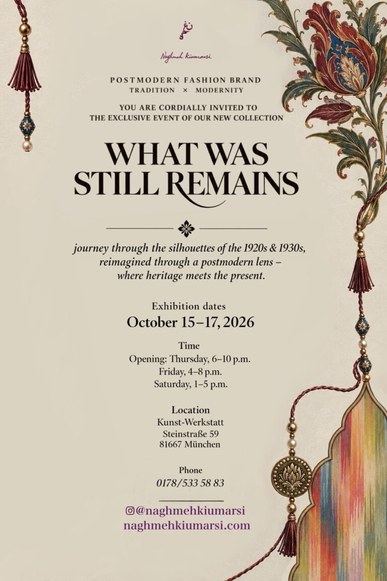 English poster for Naghmeh Kiumarsi’s “What Was Still Remains” exhibition at Kunst-Werkstatt, Munich, October 15–17, 2026.